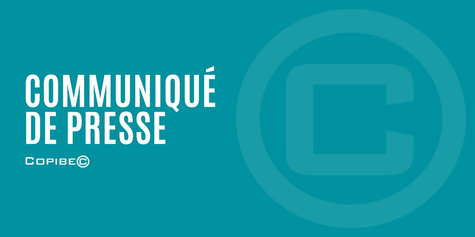 COMMUNIQUÉ | Assemblée générale annuelle de Copibec 2026